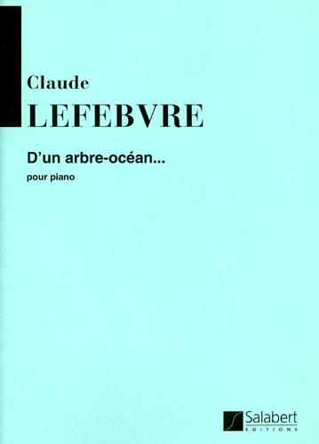D'Un Arbre-Ocean...